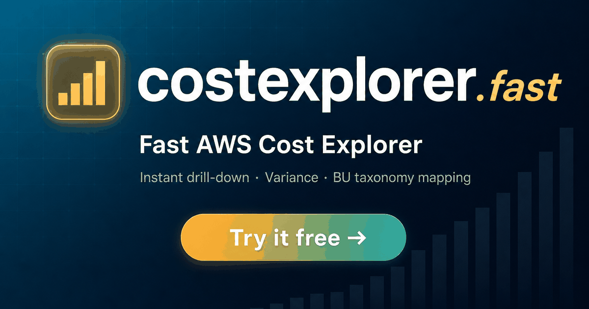 Fast AWS Cost Explorer — Drill-Down, Variance, BU Mapping